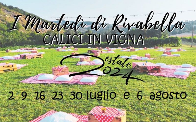 I Martedì di Rivabella - Calici in Vigna